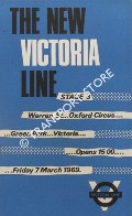 The New Victoria Line Stage 3, opens Friday 7 March 1969 by London Transport